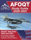 AFOQT Study Guide 2020-2021 : AFOQT Test Prep 2020 and 2021 with Practice Questions for the Air Force Officer Qualifying Test [3rd Edition] - Book