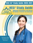 HESI A2 Study Guide 2020 & 2021 : HESI Study Guide Admission Assessment Exam Review 4th Edition & Practice Test Questions [Includes Detailed Answer Explanations] - Book