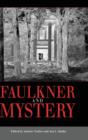 Faulkner and Mystery - Book