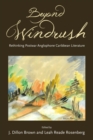 Beyond Windrush : Rethinking Postwar Anglophone Caribbean Literature - Book