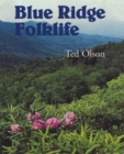 Blue Ridge Folklife - eBook