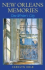 New Orleans Memories : One Writer's City - eBook