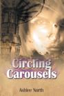 Circling Carousels - Book