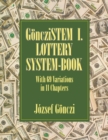G?ncziSTEM I. Lottery system-book : With 69 Variations in 11 Chapters - Book