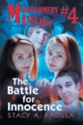 Montgomery Lake High #4 : The Battle for Innocence - Book