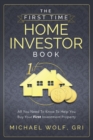 First Time Home Investor Book - Book