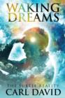 Waking Dreams : The Subtle Reality - Book