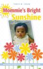 Mommie's Bright Sunshine - Book