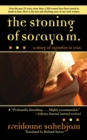 The Stoning of Soraya M. : A Story of Injustice in Iran - eBook