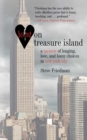 Lost on Treasure Island : A Memoir of Longing, Love, and Lousy Choices in New York City - eBook