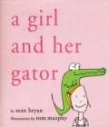 A Girl and Her Gator - eBook