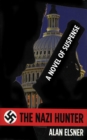 The Nazi Hunter : A Novel of Suspense - eBook