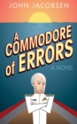 A Commodore of Errors : A Novel - eBook