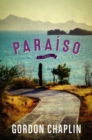 Paraiso : A Novel - eBook