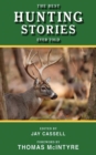 The Best Hunting Stories Ever Told - eBook