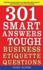 301 Smart Answers to Tough Business Etiquette Questions - eBook