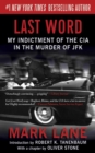 Last Word : My Indictment of the CIA in the Murder of JFK - eBook