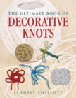 The Ultimate Book of Decorative Knots - eBook