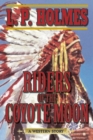 Riders of the Coyote Moon : A Western Story - Book