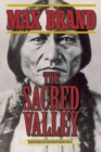 The Sacred Valley : Book Three of the Rusty Sabin Saga - Book