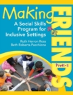 Making Friends PreK-3 : A Social Skills Program for Inclusive Settings - Book