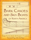 Bark Canoes and Skin Boats of North America - Book