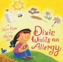 Dixie Wants an Allergy - eBook