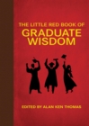 The Little Red Book of Graduate Wisdom - eBook