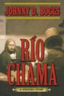 Rio Chama : A Western Story - eBook