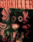 Godkiller : Walk Among Us Volume 1 Part 1 - Book