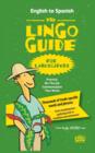 The Lingo Guide for Landscapers; La Lingo Guide Para Jardineros - Book