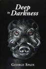 Deep in Darkness - Book