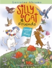 Silly Cat and Friends Laugh and Play - Book