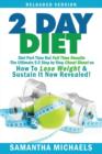 2 Day Diet : Diet Part Time But Full Time Results: The Ultimate 5:2 Step by Step Cheat Sheet on How to Lose Weight & Sustain It Now - Book