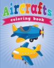 Aircrafts Coloring Book - Book