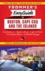 Frommer's EasyGuide to Boston, Cape Cod and the Islands - Book