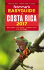 Frommer's EasyGuide to Costa Rica 2017 - eBook