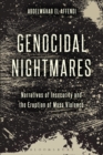 Genocidal Nightmares : Narratives of Insecurity and the Logic of Mass Atrocities - eBook