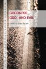 Goodness, God, and Evil - Book