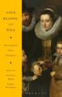 Love, Reason, and Will : Kierkegaard After Frankfurt - Book
