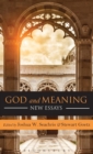 God and Meaning : New Essays - Book