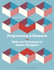 Programming and Research : Skills and Techniques for Interior Designers - eBook