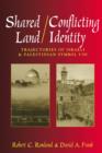 Shared Land/Conflicting Identity : Trajectories of Israeli & Palestinian Symbol Use - eBook