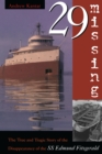 29 Missing : The True and Tragic Story of the Disappearance of the SS Edmund Fitzgerald - eBook