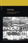 Uprising : How Women Used the US West to Win the Right to Vote - eBook