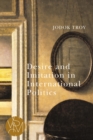 Desire and Imitation in International Politics - eBook