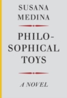 Philosophical Toys – A Novel - Book