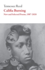 Califia Burning : Poems, 2012-2019 - Book