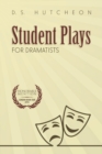Student Plays for Dramatists - Book