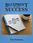 Blueprint to Your Success - Book